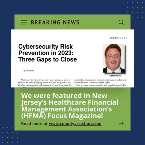 Stay one step ahead of cyber threats with our article featured in New Jersey’s Healthcare ...