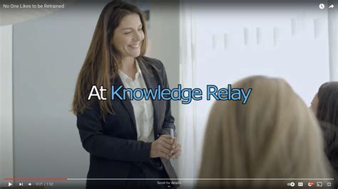 No One Likes to Be Retrained - Knowledge Relay Inc.