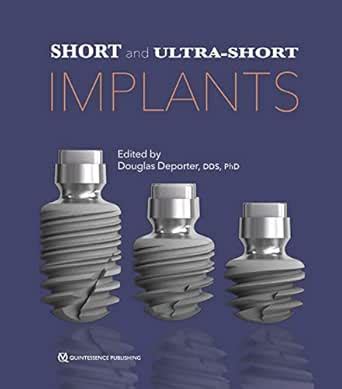 Short and Ultra-Short Implants eBook : Deporter, Douglas: Amazon.in ...