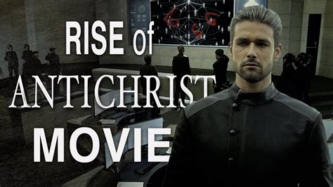 The Rise of the Antichrist Movie!