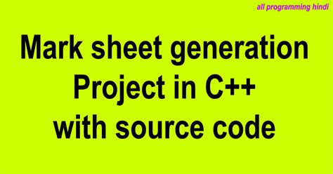 Mark sheet generation project in C++ in Hindi | with source code