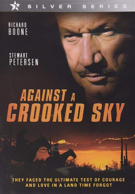 Amazon.com: Against a Crooked Sky : Richard Boone, Stewart Petersen ...