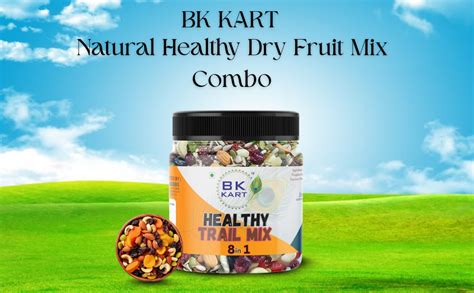BK KART Natural Healthy Dry Fruit Mix Combo Of Almonds, Cashew, Raisins ...