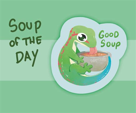 "Good Soup" Gecko Sticker – Derptiles