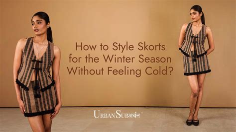 How to Style Skorts for the Winter Season Without Feeling Cold?