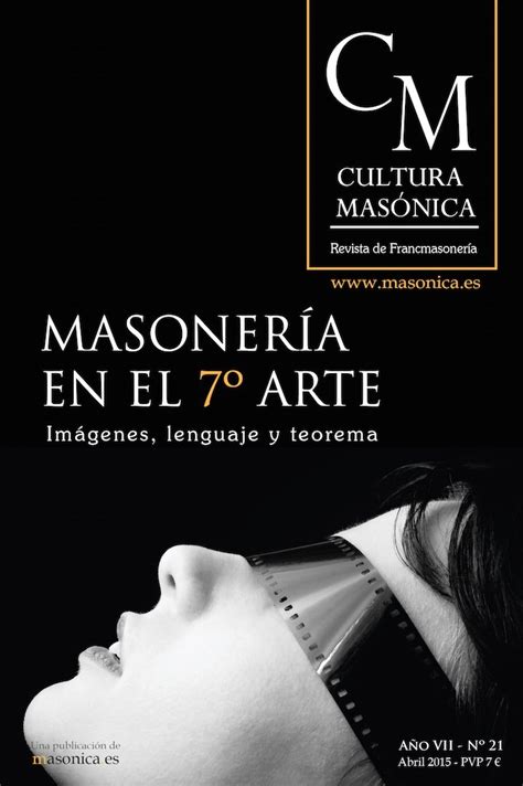 Masonería en el 7º Arte: CULTURA MASÓNICA Nº 21 (Spanish Edition) eBook ...