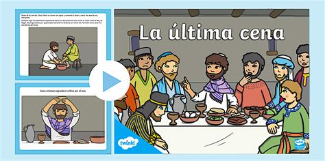 PowerPoint: La última cena de Jesús - resumen para niños