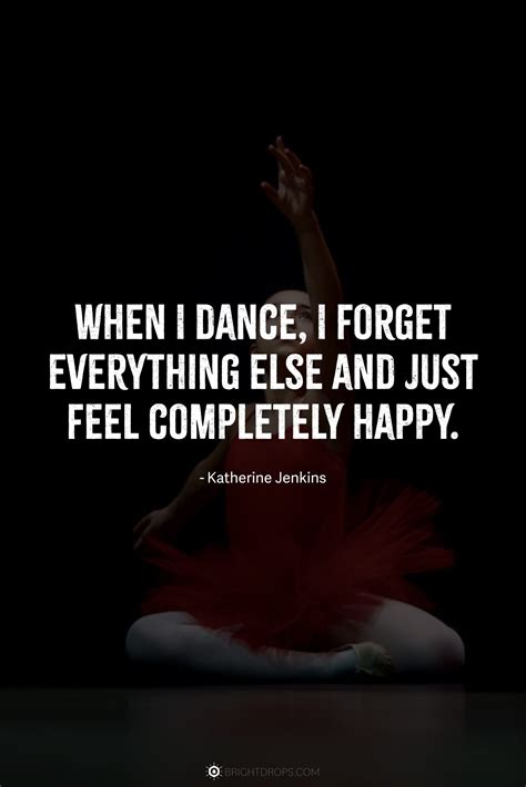 89 Dance Quotes for Dancers of All Types - Bright Drops