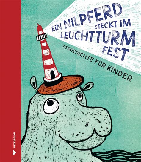 Amazon.in: Buy Ein Nilpferd steckt im Leuchtturm fest: Tiergedichte für ...