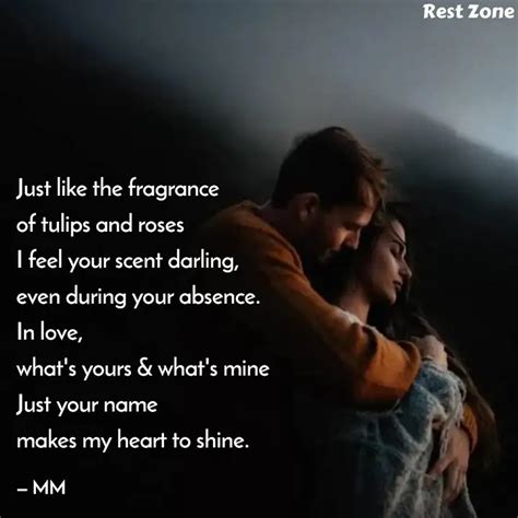 Just like the fragrance ... | Quotes & Writings by Malaya Mohanty ...