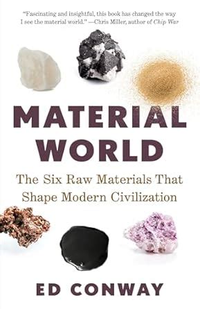 Buy Material World: The Six Raw Materials That Shape Modern ...