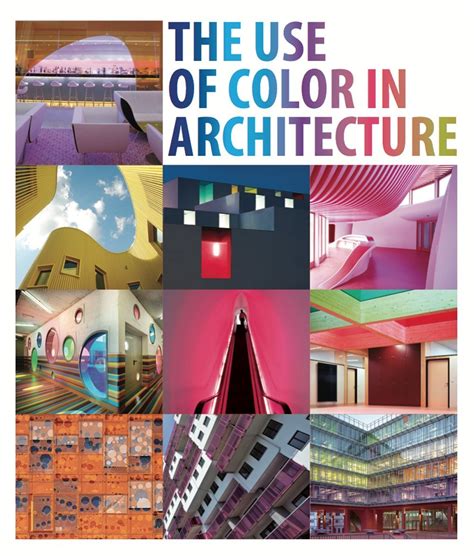 Buy The Use of Color in Architecture / Couleur et Architecture / El ...