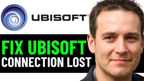 Image result for How to Fix Ubisoft Connection Lost