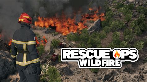 Rescue Ops: Wildfire Segera Hadir - Epic Games Store