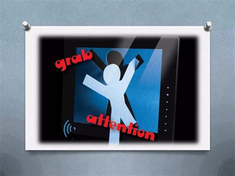 Strategies to grab the audience's attention | PPTX