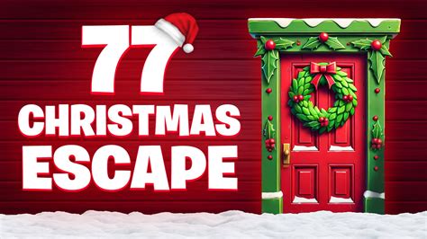 77 CHRISTMAS ESCAPE ROOM 🎄 5256-2890-8186 by epicplay-studio - Fortnite ...