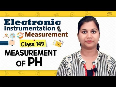 Measurement of pH Video Lecture - Sensor and Industrial Instrumentation ...