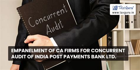 Empanelment of CA firms for Concurrent Audit of India Post Payments ...