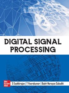 Digital Signal Processing: Buy Digital Signal Processing by Esakkirajan ...