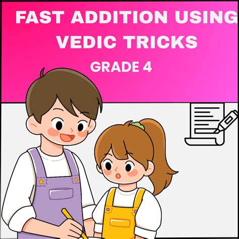 Fast Addition Using Vedic Tricks For Class 4 – Worksheet | PlanetSpark