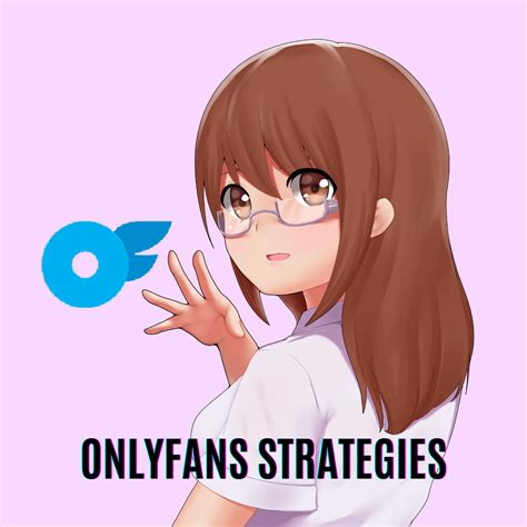 OnlyFans Content Ideas Strategies - ONLYFAGUID - Best Guides For OnlyFans