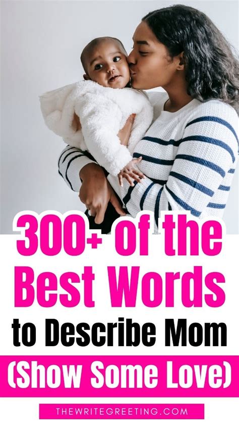 300+ Best Words To Describe Mom! (I ️Mom) | Words that describe me ...