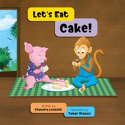 Let's Eat Cake (Oinkers and Bananas Book 3) eBook : Lockett, Chandra ...