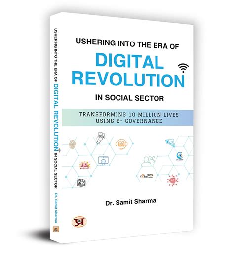 Ushering Into The Era Of "Digital Revolution" In Social Sector ...
