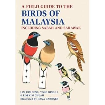 Buy A Field Guide to the Birds of Malaysia: including Sabah and Sarawak ...