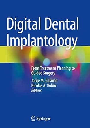 Buy Digital Dental Implantology: From Treatment Planning to Guided ...