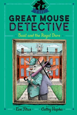 Basil and the Royal Dare | Book by Cathy Hapka, Eve Titus, David ...