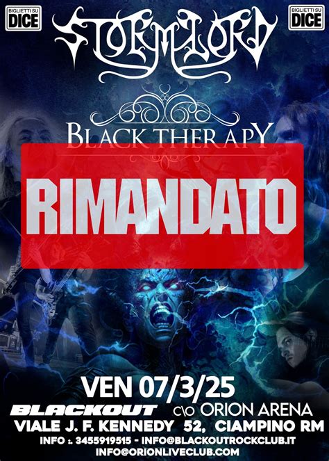 RIMANDATO STORMLORD + BLACK THERAPY , ORION, Frascati, 7 March 2025 ...