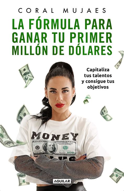 La fórmula para ganar tu primer millón de dólares: Capitaliza tus ...