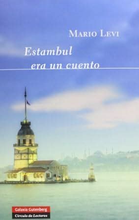 Buy Estambul era un cuento Book Online at Low Prices in India ...