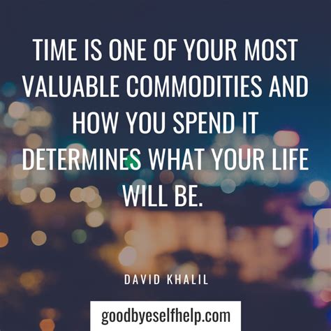 37 Wasting Time Quotes to Get You Motivated - Goodbye Self Help