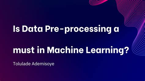 Image result for Data Processing in Machine Learning