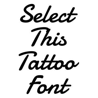 Handwritten Script Tattoo Font Generator
