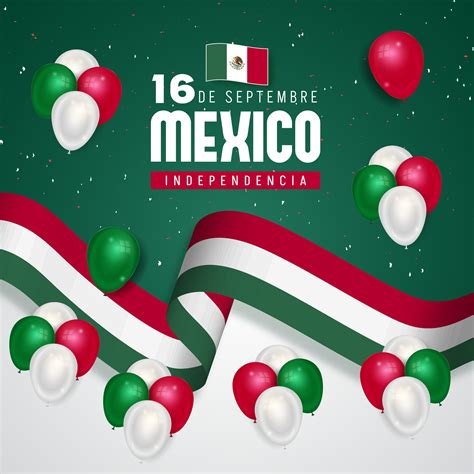 Happy Mexico Independence Day September 16th with flag balloons ...