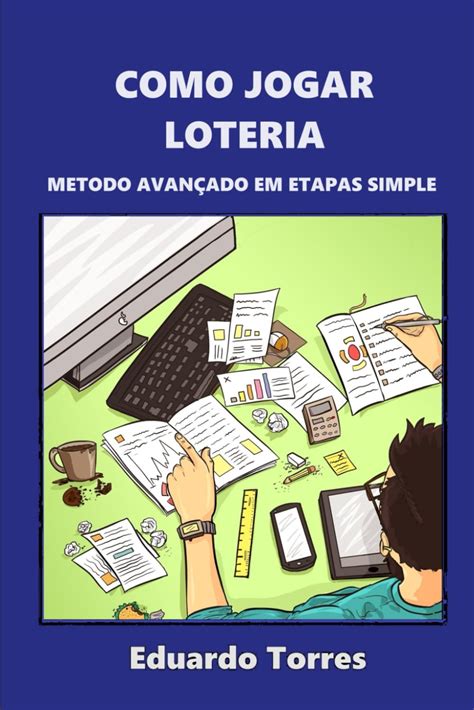 Buy Eduardo TorresComo Jogar A Loteria: Método Avançado em Etapas ...