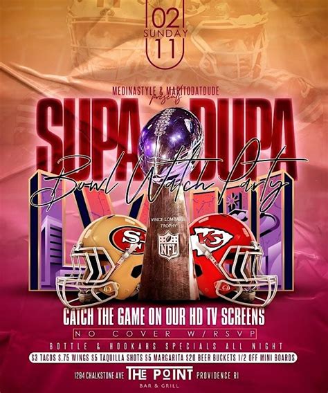 Supa Dupa Bowl Watch Party, The Point Bar and Grill, Chalkstone Avenue ...