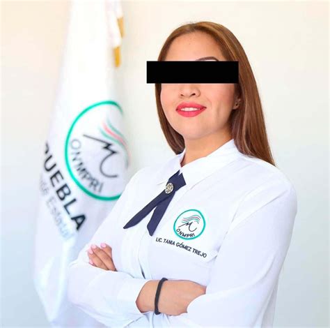 ¿Quién es Tania Gómez, candidata suplente en Puebla que fue detenida ...