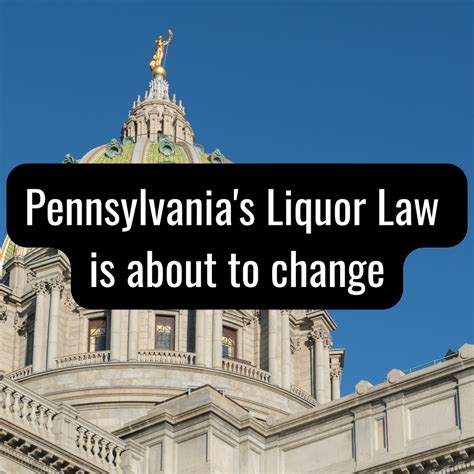 Pennsylvania's Liquor Law Overhaul: A New Landscape for Distributors a