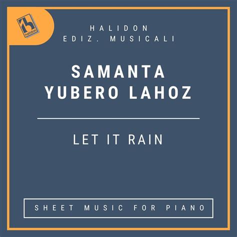 Samanta Yubero Lahoz - Let it rain (piano) - Classical music: sheet ...