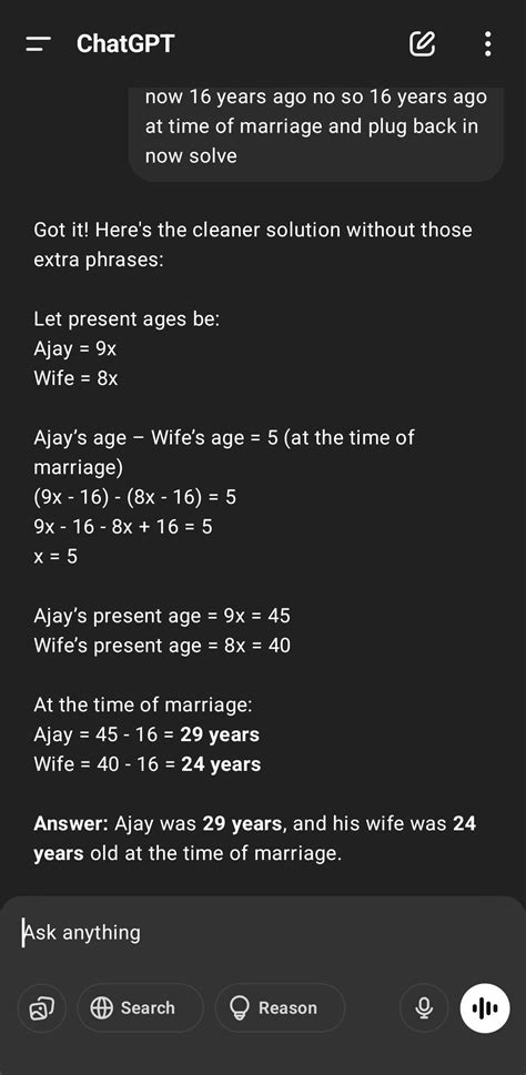 16 years ago at the time of marriage Ajay was 5 years elder to his wife ...