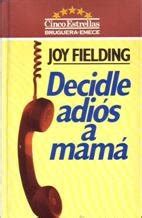 Decidle Adios a Mama/Kiss Mommy Goodbye : Fielding, Joy: Amazon.in: Books