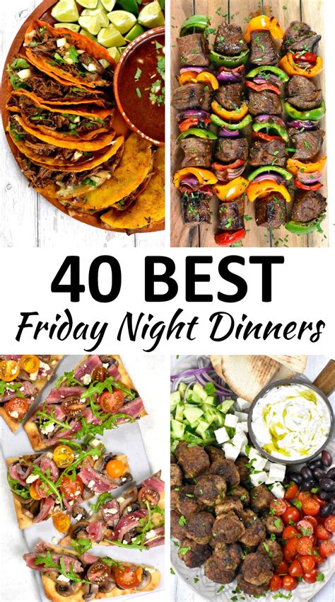 The 40 BEST Fun Friday Night Dinner Ideas - GypsyPlate