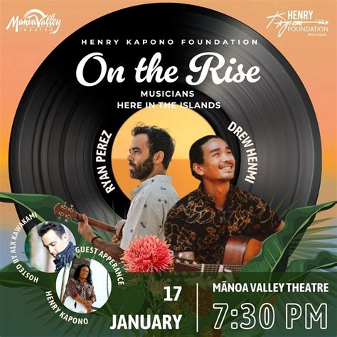 Henry Kapono Foundation On the Rise, Manoa Valley Theatre, Waikiki, 17 ...