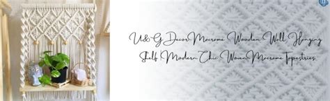 U & G Decor Macrame Wooden Wall Hanging Shelf Modern Chic Woven Macrame ...