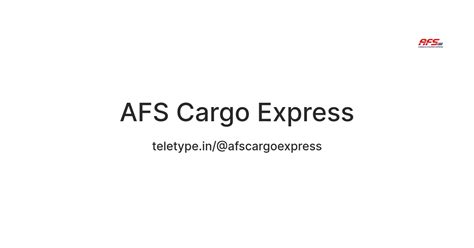 AFS Cargo Express — Teletype