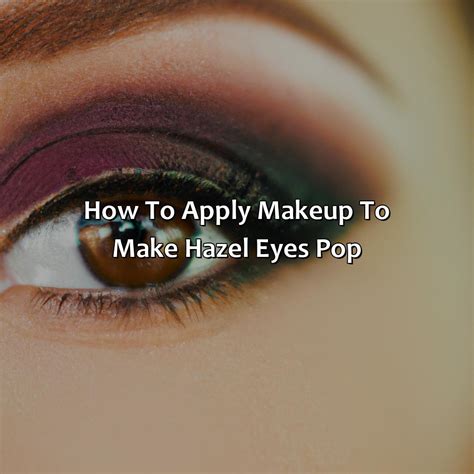 What Color Makes Hazel Eyes Pop - colorscombo.com